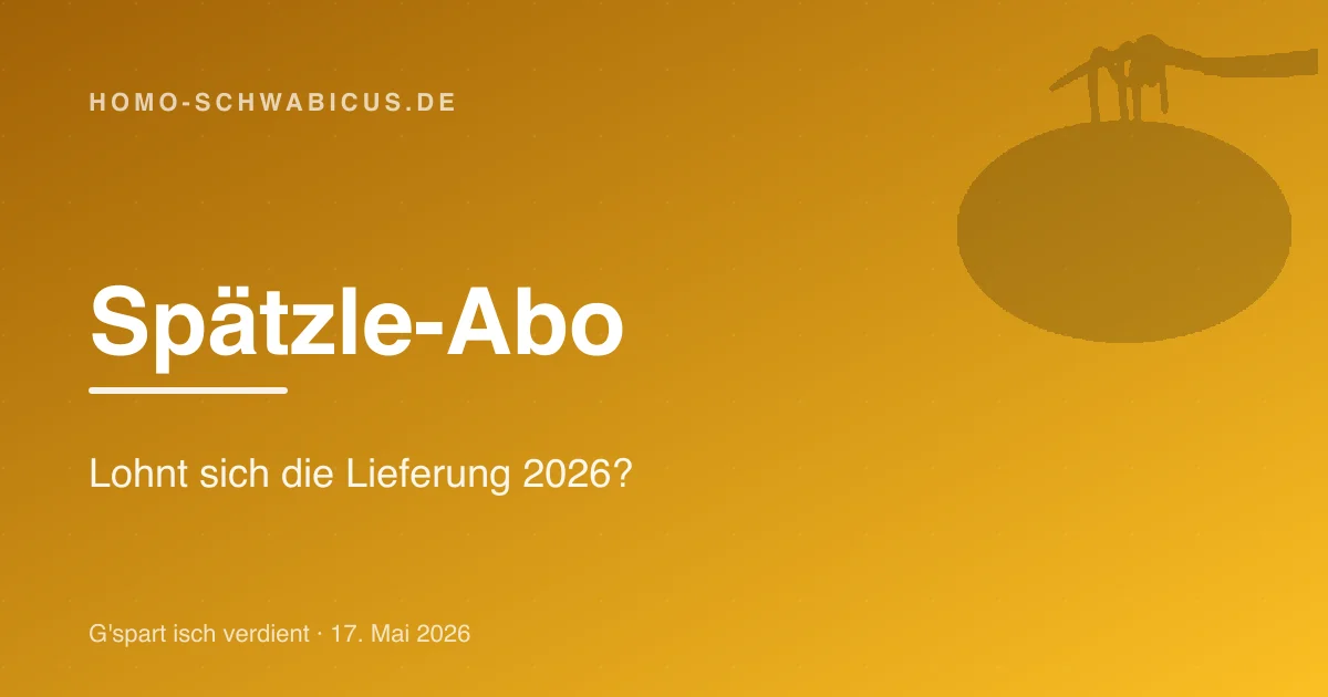 Spätzle-Abo: Lohnt sich die Lieferung 2026?