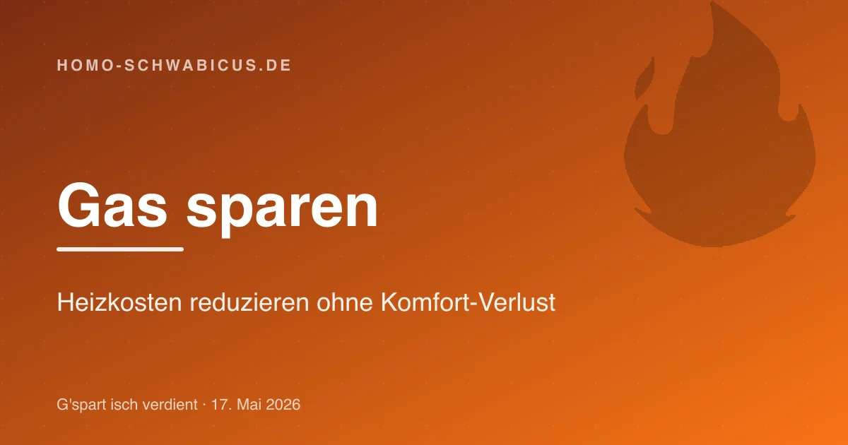 Gas sparen: Heizkosten reduzieren ohne Komfort-Verlust