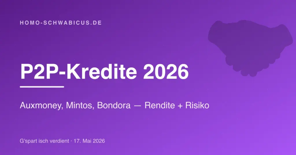 P2P-Kredite 2026: Auxmoney, Mintos, Bondora — Rendite + Risiko