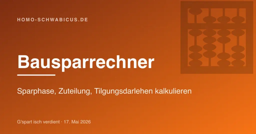 Bausparrechner: Sparphase, Zuteilung, Tilgungsdarlehen kalkulieren