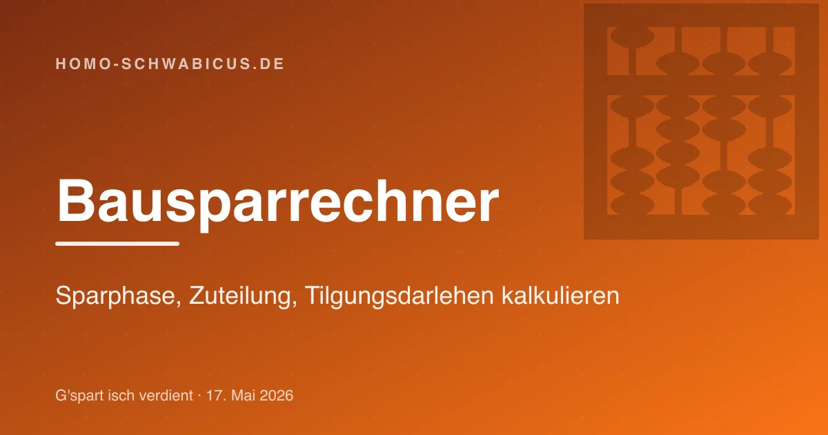 Bausparrechner: Sparphase, Zuteilung, Tilgungsdarlehen kalkulieren