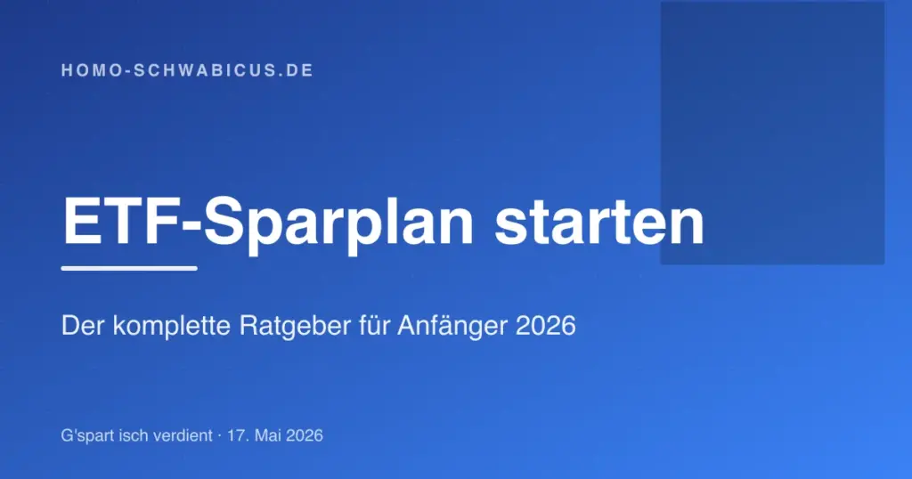 ETF-Sparplan starten: Der komplette Ratgeber für Anfänger 2026
