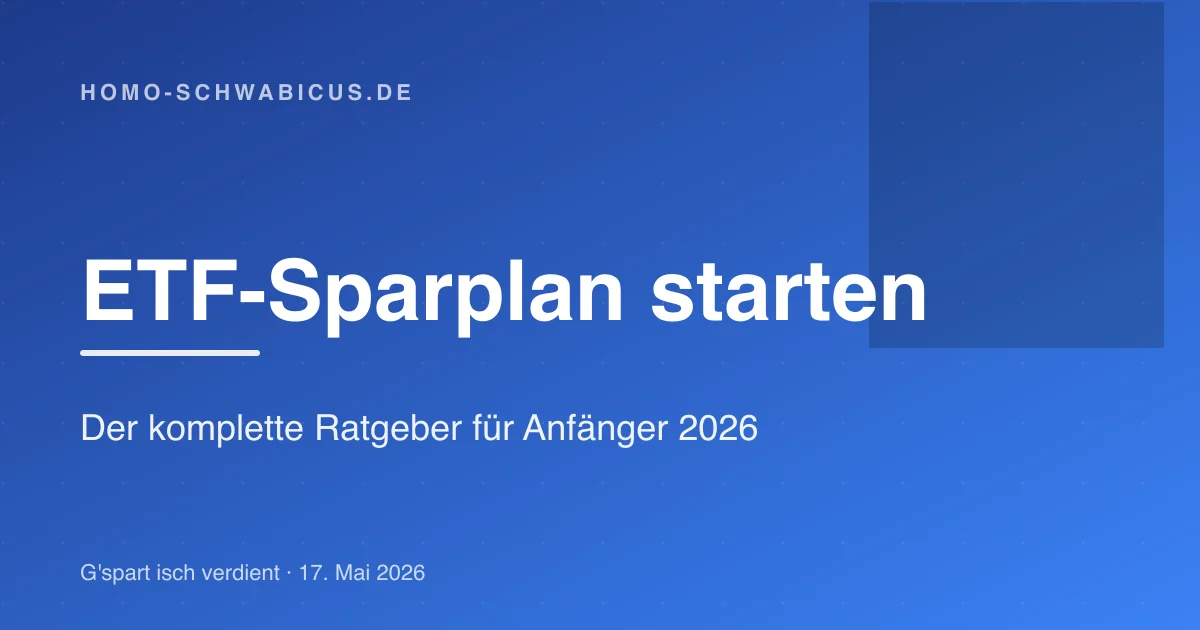 ETF-Sparplan starten: Der komplette Ratgeber für Anfänger 2026