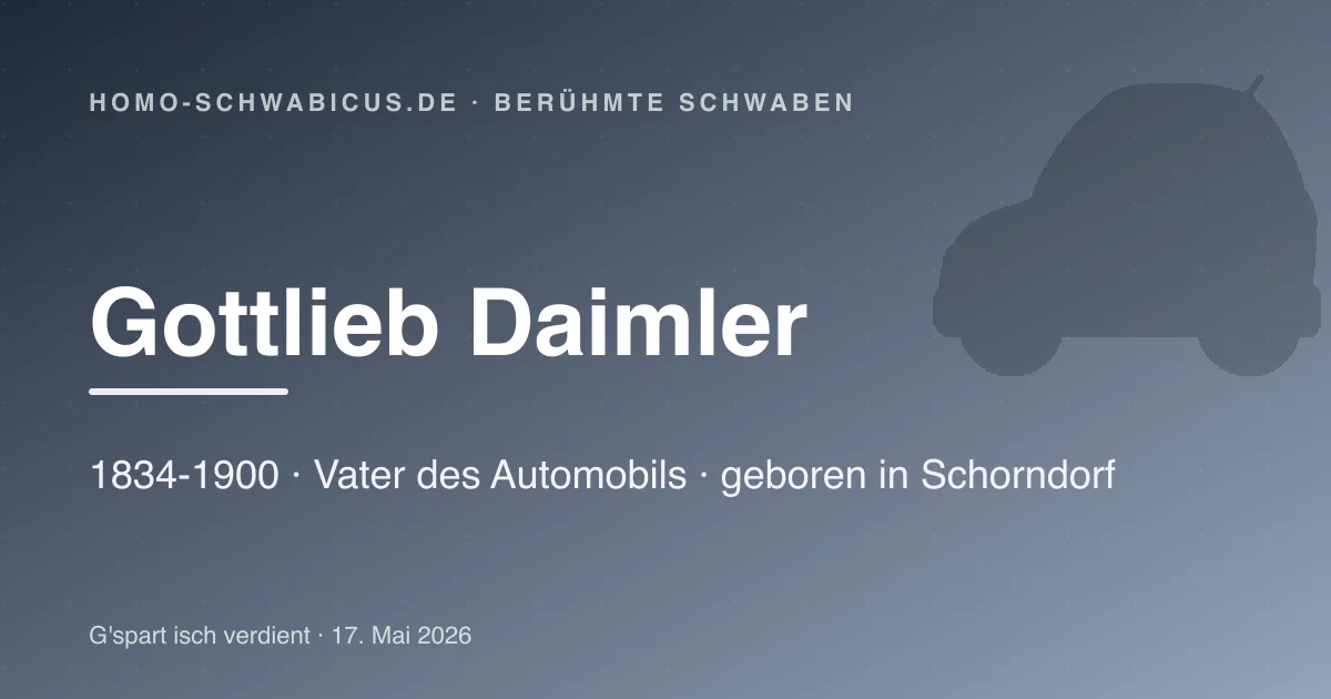 Gottlieb Daimler — Erfinder aus Schorndorf
