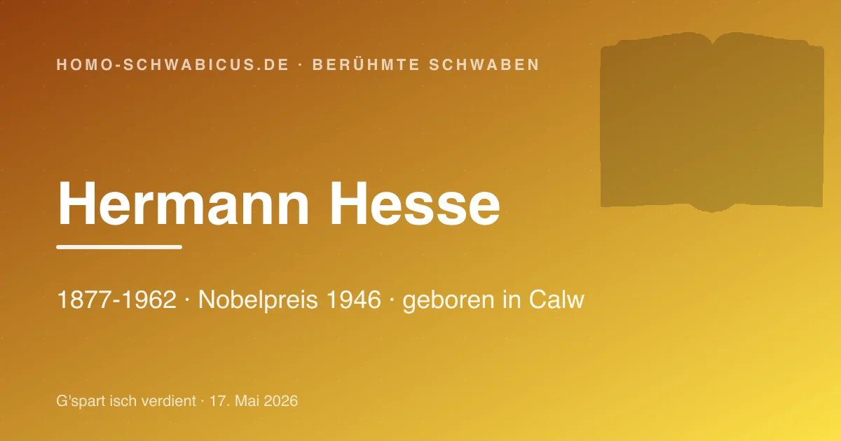 Hermann Hesse — Nobelpreisträger aus Calw