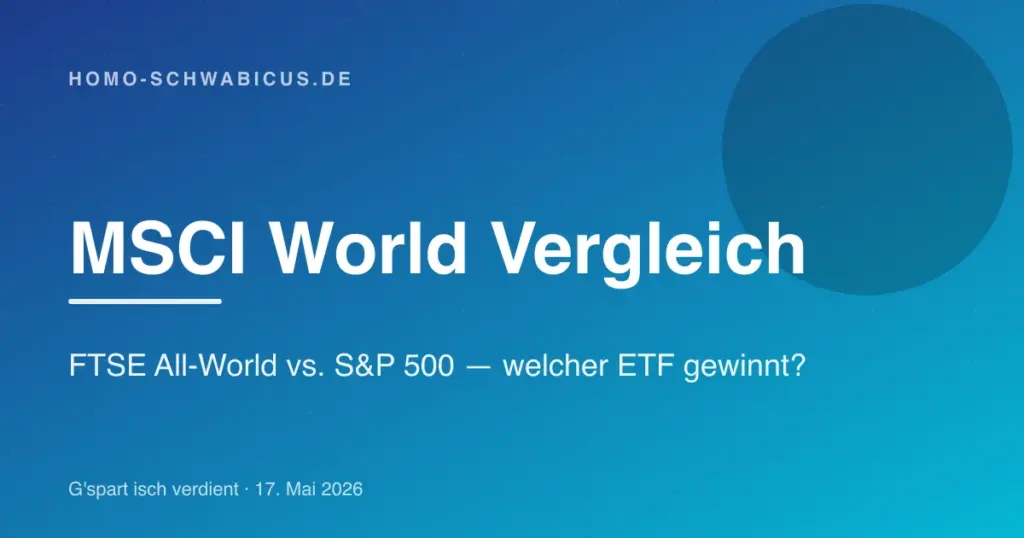 MSCI World Vergleich: FTSE All-World vs. S&P 500 — welcher ETF gewinnt?