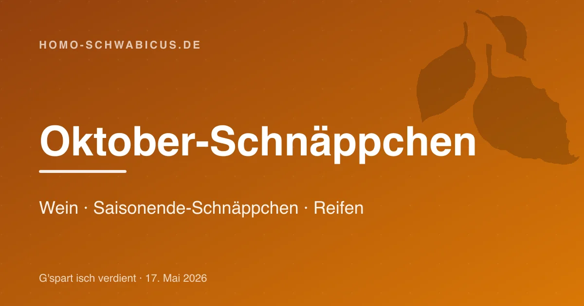 Oktober-Schnäppchen: Wein · Saisonende-Schnäppchen · Reifen