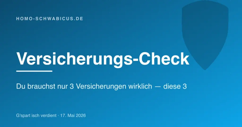 Versicherungs-Check: Du brauchst nur 3 Versicherungen wirklich — diese 3