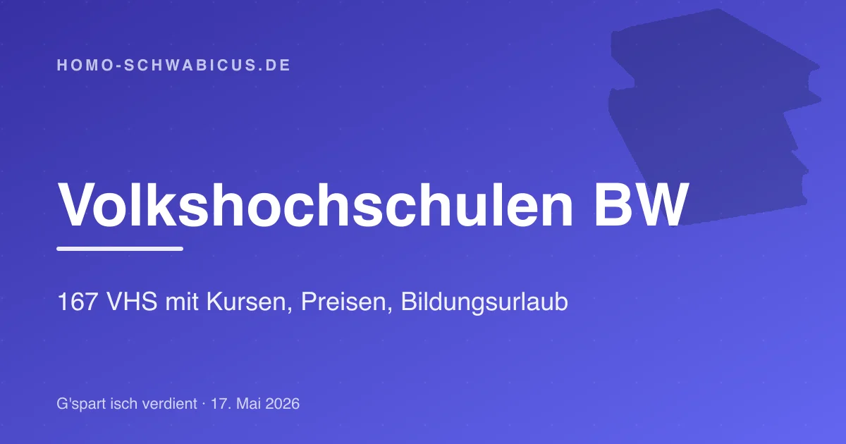 Volkshochschulen BW: 167 VHS mit Kursen, Preisen, Bildungsurlaub